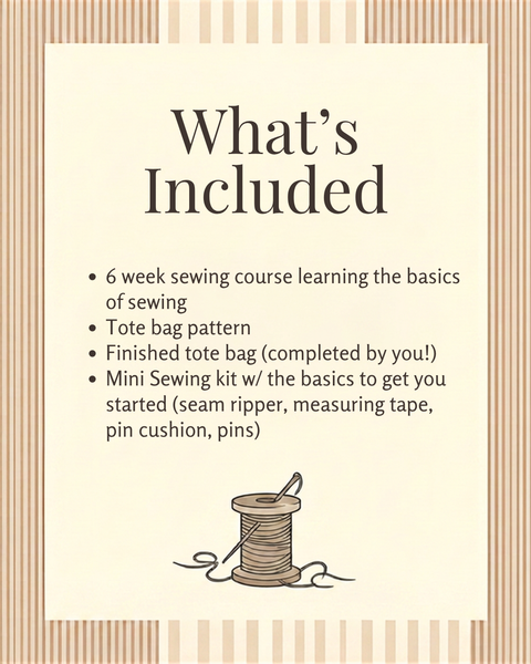 Stiques Sewing School 6 Week Course