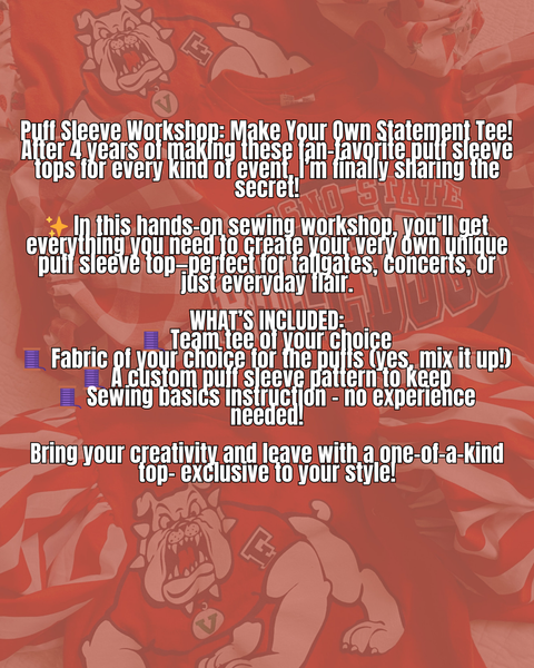 Puff Sleeve- VIRTUAL SEWING WORKSHOP