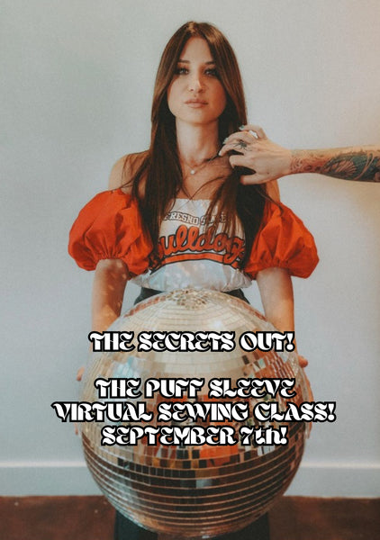 Puff Sleeve- VIRTUAL SEWING WORKSHOP